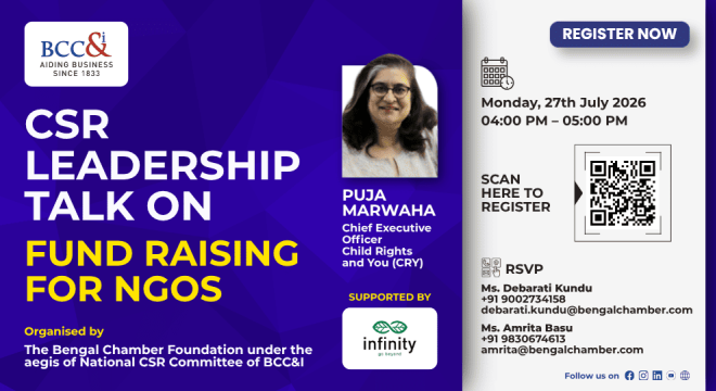 BCC&I CSR Leadership Talk on 'Fund Raising for NGOs' with Puja Marwaha, CEO of CRY. Monday, 27th July 2026, 4–5 PM. Organised by The Bengal Chamber Foundation, supported by Infinity. Includes QR code to register and RSVP contact details.